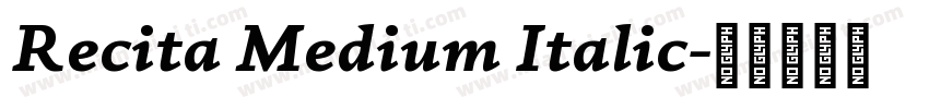 Recita Medium Italic字体转换